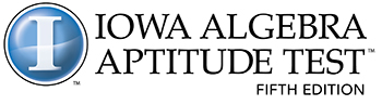 Iowa Algebra Aptitude Test&trade; (IAAT&trade;), Fifth Edition