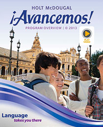 ¡Avancemos! Grades 6–12 Overview